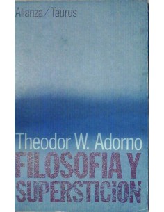 Filosofía y supertición (Adorno) (Usado)