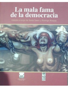 La mala fama de la democracia (Usado)