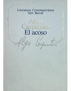 El acoso Seix (Barral) (Usado)