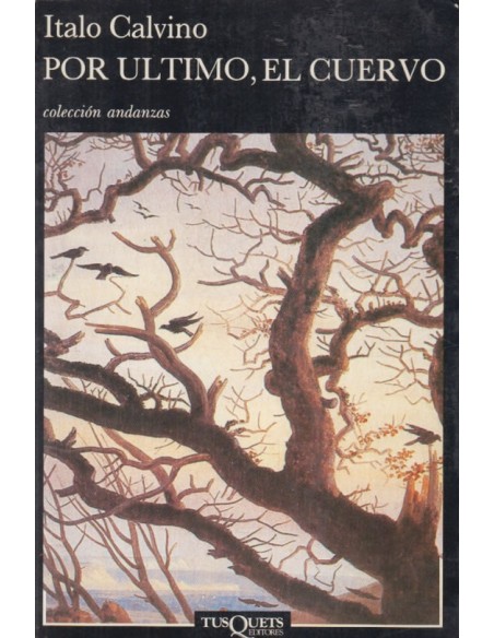Por último, el cuervo (Usado) Por último, el cuervo (Usado)