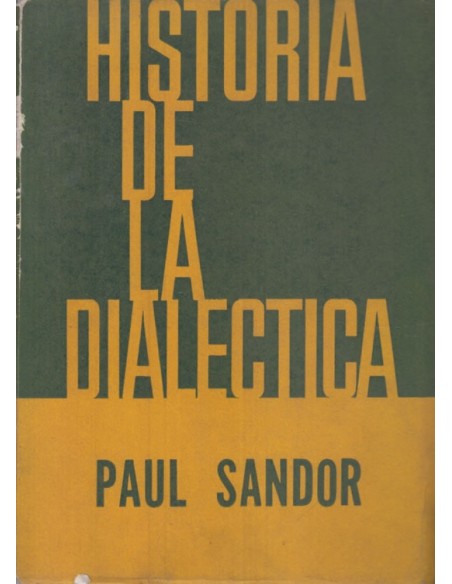 Historia de la dialéctica (Usado) Historia de la dialéctica (Usado)