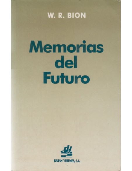 Memorias del futuro (Bion) (Usado) Memorias del futuro (Bion) (Usado)