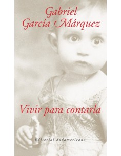 Vivir para contarla (Usado)