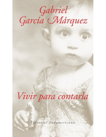 Vivir para contarla (Usado) Vivir para contarla (Usado)