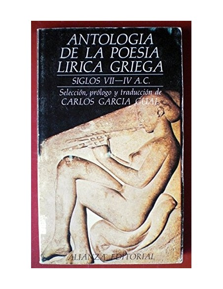 Antología de la poesía lírica griega (Usado) Antología de la poesía lírica griega (Usado)