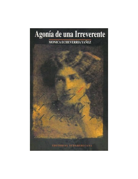 Agonía de una irreverente (Usado)