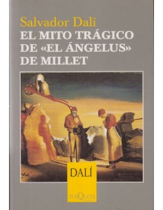 El mito trágico de El ángelus de Millet (Usado)