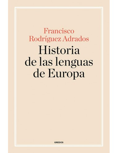 Historia de las lenguas de Europa...