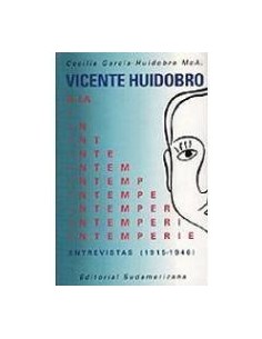 Vicente Huidobro a la interperie (Usado)