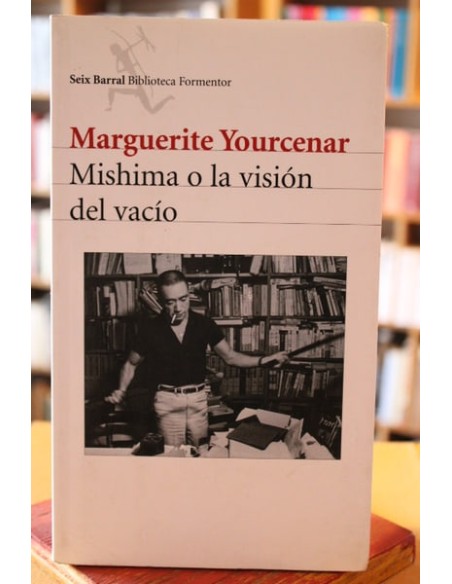 Mishima o la visión del vacío (Usado) Mishima o la visión del vacío (Usado)