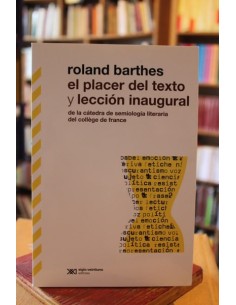 El placer del texto y lección inaugural (Usado)