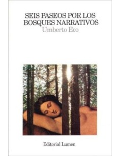 Seis paseos por los bosques narrativos (Usado)