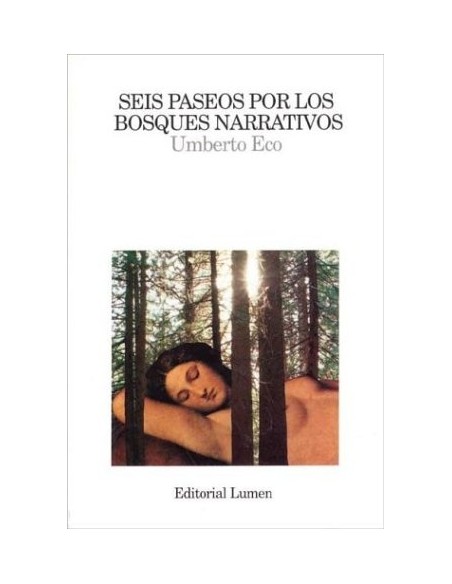 Seis paseos por los bosques narrativos (Usado) Seis paseos por los bosques narrativos (Usado)
