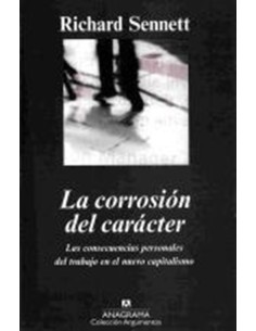 La corrosión del carácter (Usado)