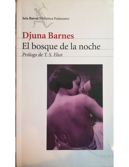 El bosque de la noche (Usado) El bosque de la noche (Usado)