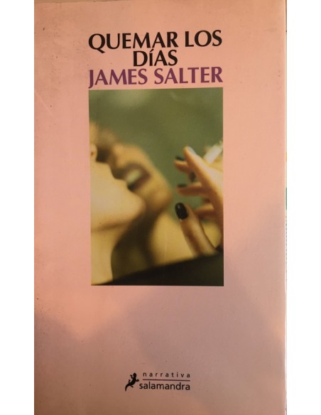 Quemar los días (Usado) Quemar los días (Usado)