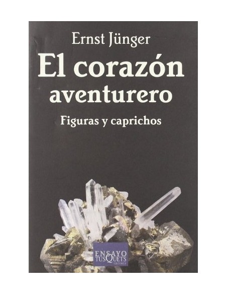El corazón aventurero. Figuras y caprichos (Nuevo)