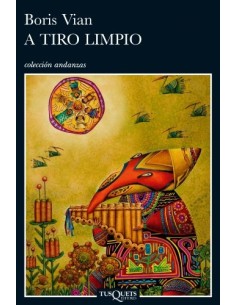 A tiro limpio (Boris Vian) (Nuevo)