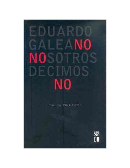 Nosotros decimos no (Usado) Nosotros decimos no (Usado)