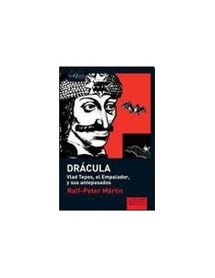 Drácula. Vlad Tepes, el emperador y sus antepasados (Nuevo)