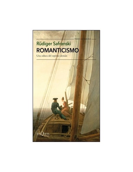 Romanticismo. Una odisea del espíritu alemán (Nuevo) Romanticismo. Una odisea del espíritu alemán (Nuevo)