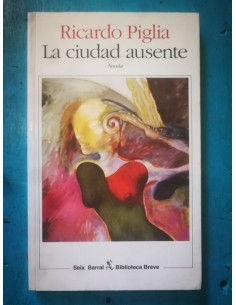 La ciudad Ausente (Usado)