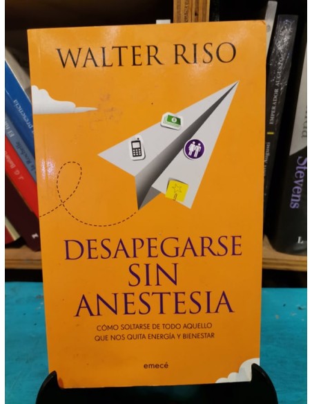 Desapegarse sin anestesia (Usado) Desapegarse sin anestesia (Usado)