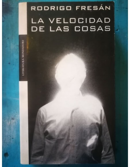 La velocidad de las cosas (Usado)