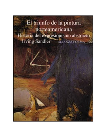 El Triunfo De La Pintura Norteamericana (Nuevo) El Triunfo De La Pintura Norteamericana (Nuevo)