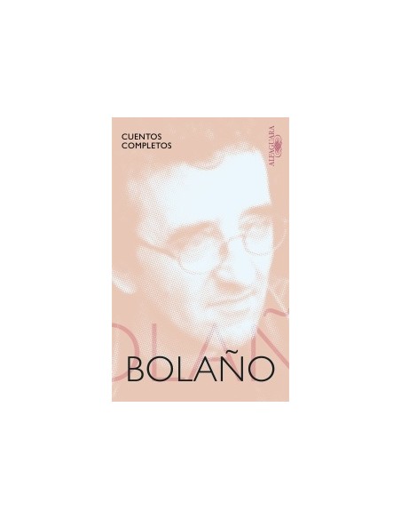 Cuentos completos (Bolaño) (Usado)