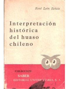 Interpretación histórica del huaso chileno (Usado)