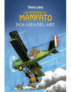 Las aventuras de Mampato. Dos ases del aire  (Usado)
