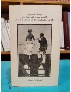 En busca del tiempo perdido 2. A la sombra de las muchachas en flor (Usado)