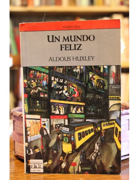 Un mundo feliz (Usado) Un mundo feliz (Usado)