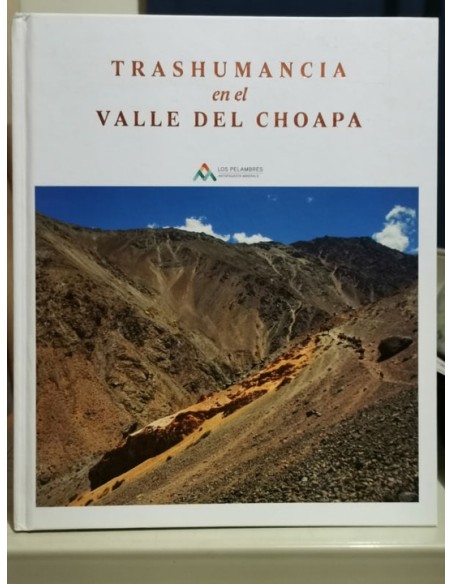 Trashumancia en el Valle del Choapa (Usado) Trashumancia en el Valle del Choapa (Usado)