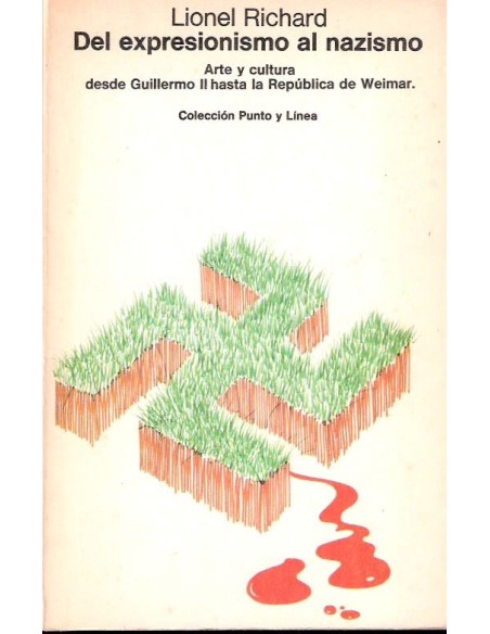 Del expresionismo al nazismo (Usado) Del expresionismo al nazismo (Usado)