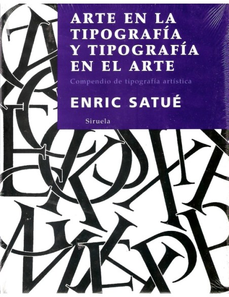 Arte de la tipografía y tipografía en el arte (Usado)