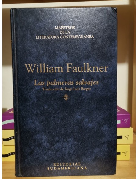 Las palmeras salvajes (Usado) Las palmeras salvajes (Usado)