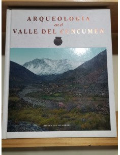 Arqueología en el Valle del Cuncumén (Usado)