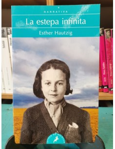 La estepa infinita. Mis años en Siberia (Usado)