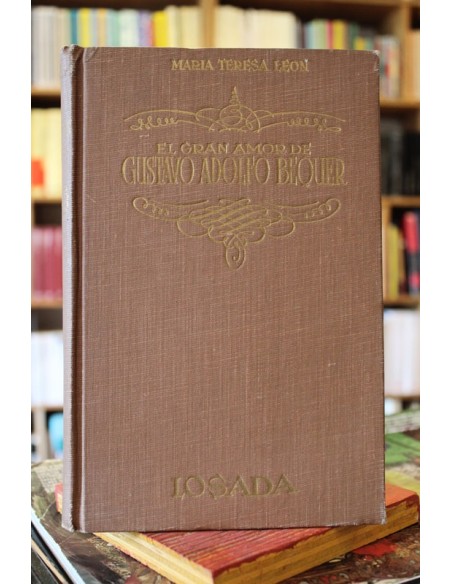 El gran amor de Gustavo Adolfo Bequer (Usado) El gran amor de Gustavo Adolfo Bequer (Usado)