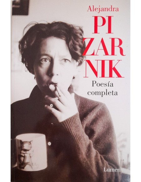 Poesia Completa - Pizarnik (Nuevo) Poesia Completa - Pizarnik (Nuevo)