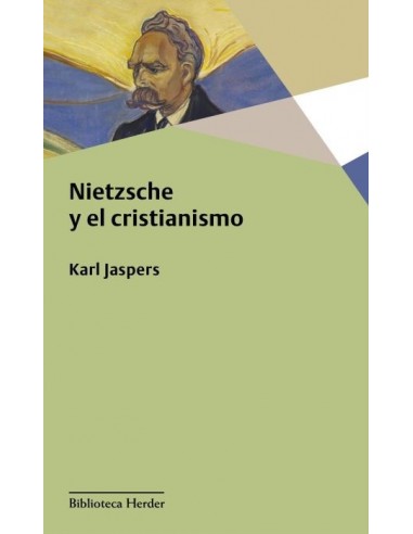 Nietzsche y el cristianismo (Nuevo)