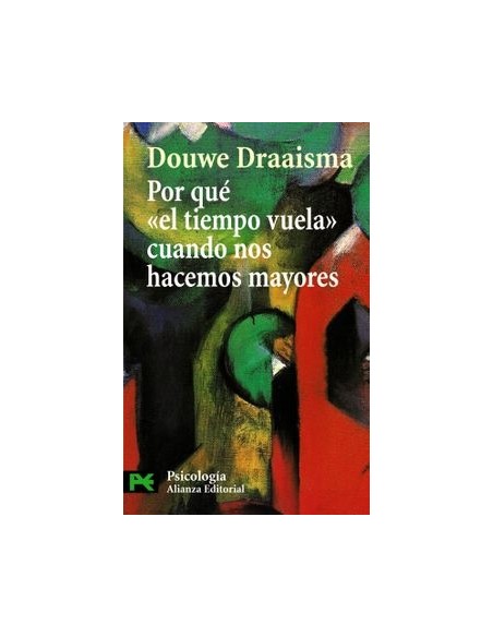 Por qué el tiempo vuela cuando nos hacemos mayores (Nuevo) Por qué el tiempo vuela cuando nos hacemos mayores (Nuevo)