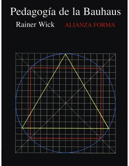 Pedagogía de la Bauhaus (Nuevo) Pedagogía de la Bauhaus (Nuevo)