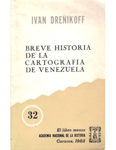 Breve historia de la cartografía de Venezuela (Usado)
