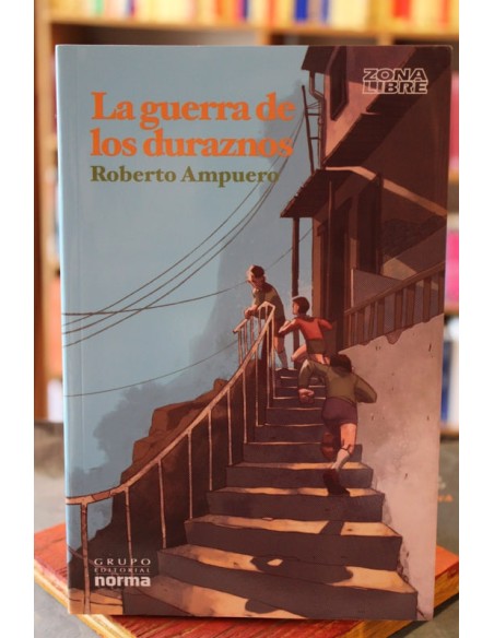 La guerra de los duraznos (Usado) La guerra de los duraznos (Usado)