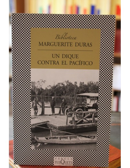 Un dique contra el pacífico (Usado) Un dique contra el pacífico (Usado)