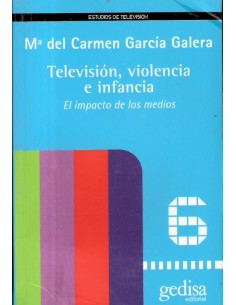 Televisión violencia e infancia (Usado)