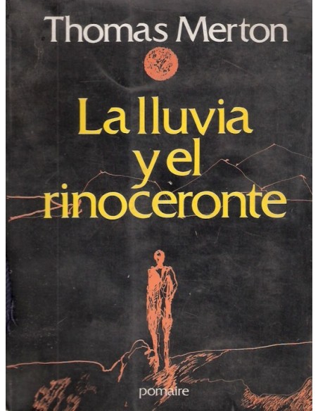 La lluvia y el rinoceronte (Usado) La lluvia y el rinoceronte (Usado)